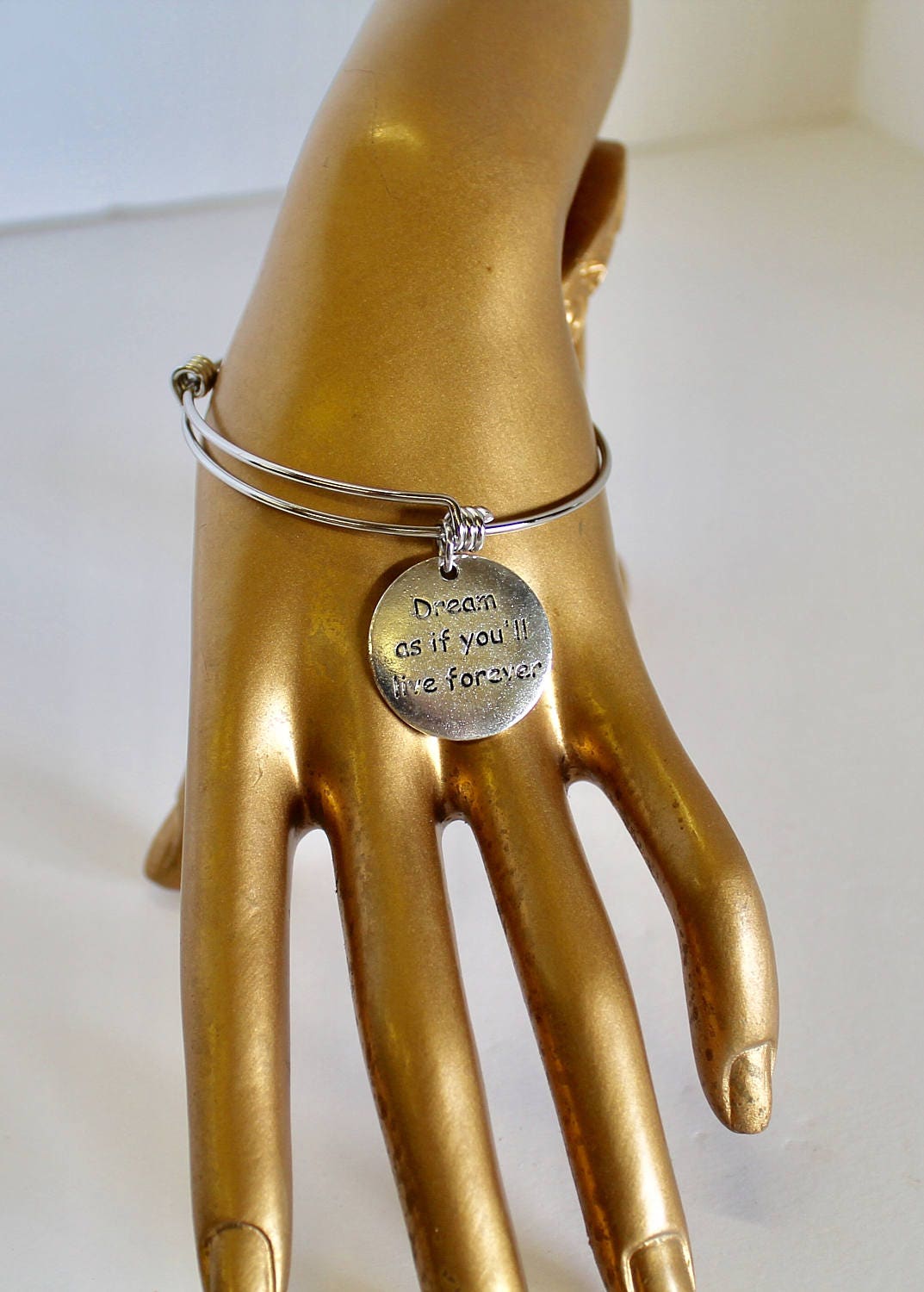 Dream As If You'll Live Forever Expanding Bangle Charm Bracelet, Gift For Her, Girlfriend Gift, Wife Jewelry Gift, Gift For Wife, Inspiring