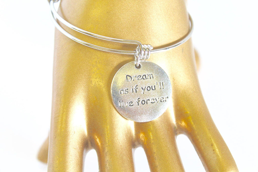 Dream As If You'll Live Forever Expanding Bangle Charm Bracelet, Gift For Her, Girlfriend Gift, Wife Jewelry Gift, Gift For Wife, Inspiring