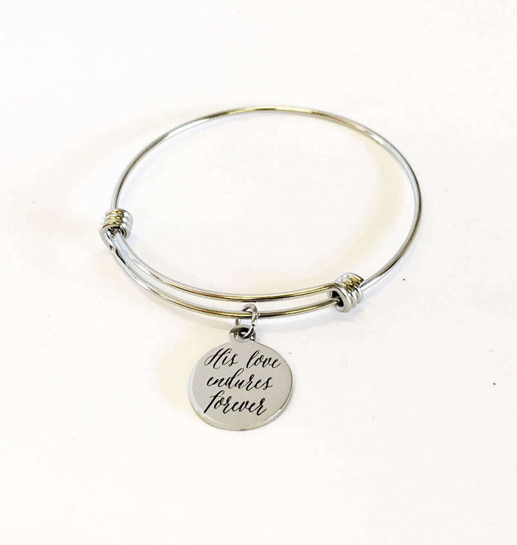 Religious Stacking Bracelet, His Love Endures Forever Religious Bangle Stacking Bracelet, Stacking Bangle, Psalms 136 Religious Bracelet