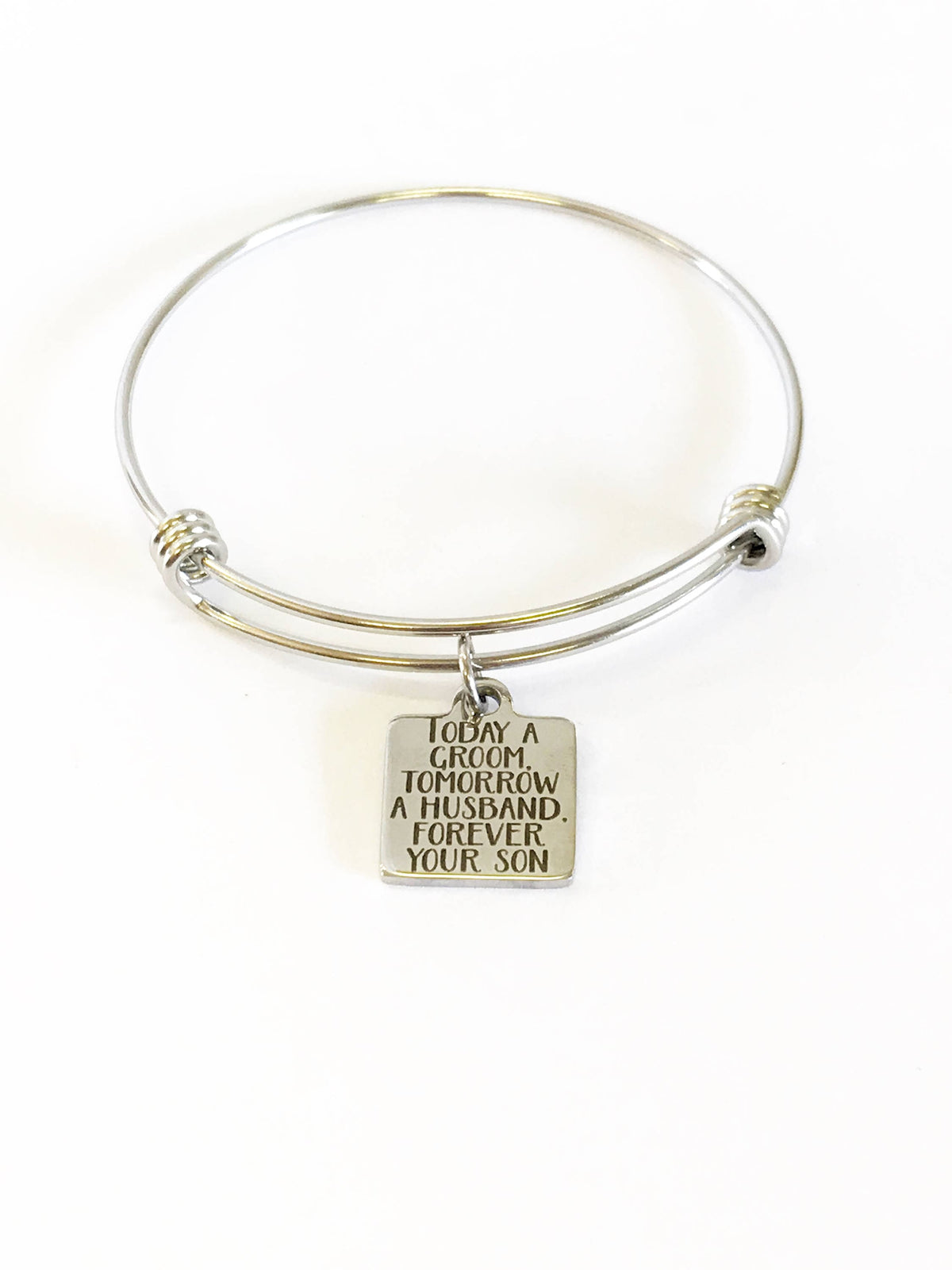 Today A Groom Tomorrow A Husband Forever Your Son Stacking Expanding Bangle Charm Bracelet, Grooms Mom Gift, Grooms Mother Gift For Mom