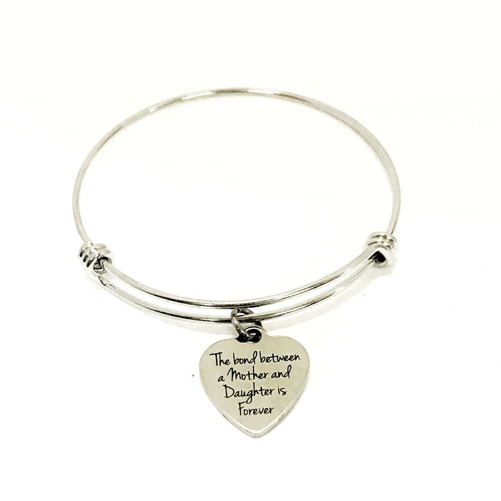 Mother Daughter Gift, The Love Between A Mother And Daughter Is Forever Expanding Bangle Bracelet, Mother Gift, Gift for Mom, Daughter Gift